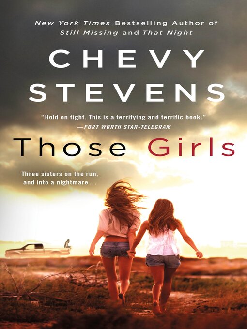 Title details for Those Girls by Chevy Stevens - Wait list